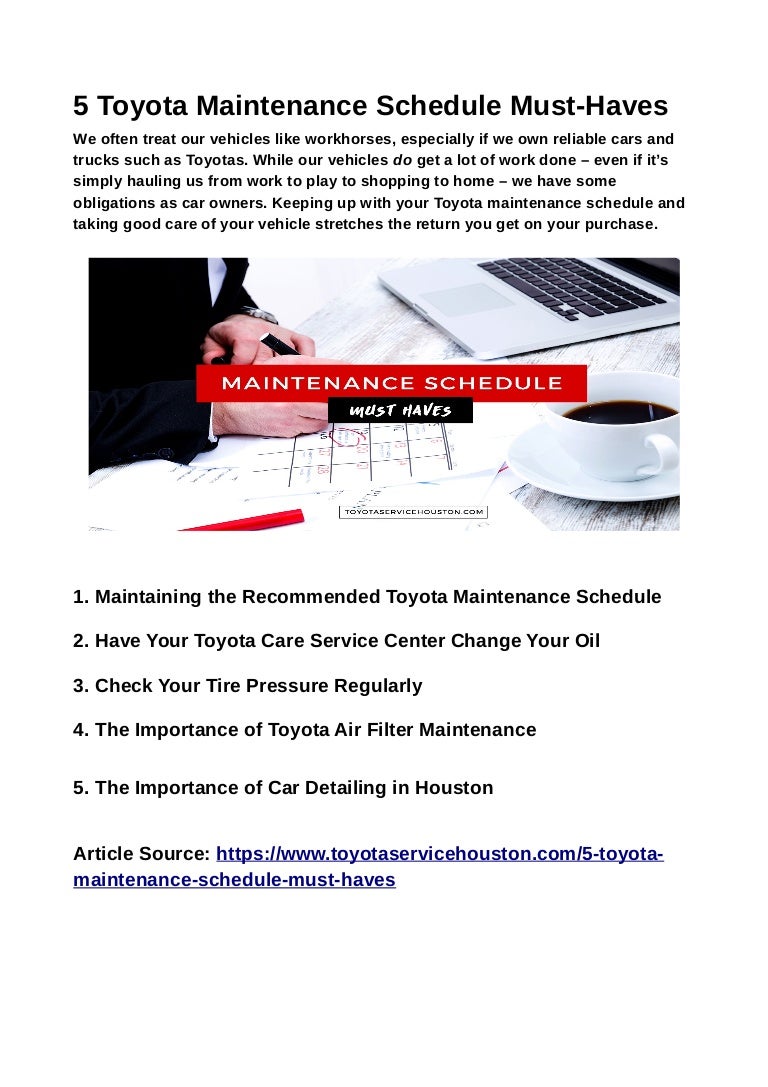 5 toyota maintenance schedule must haves