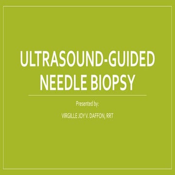 5 ultrasound guided needle biopsy | PPTX