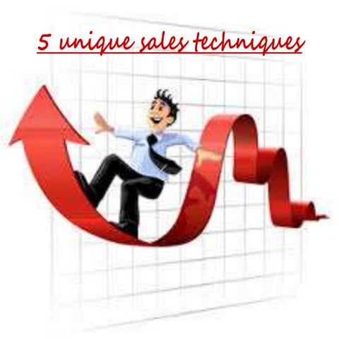 5 unique sales techniques for sales.
