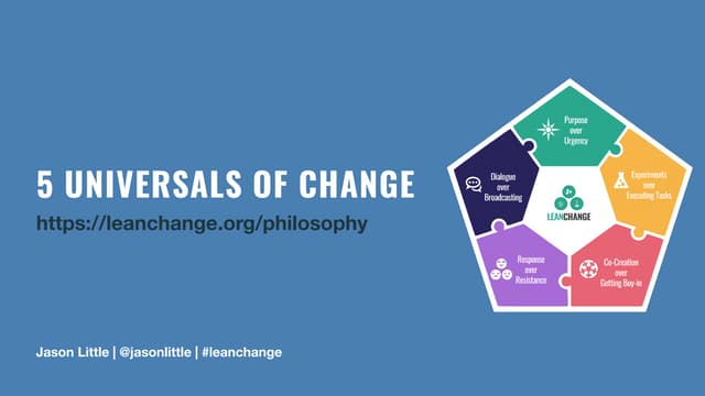 5 Universals of Change BVSSH Meetup Presentation