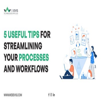 5 Useful Tips for Streamlining Your Processes and Workflows | Digital ...