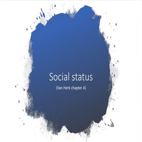 Social status - Van Herk chptr 4