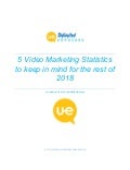 5 video marketing statistics to keep in mind for the rest of 2018