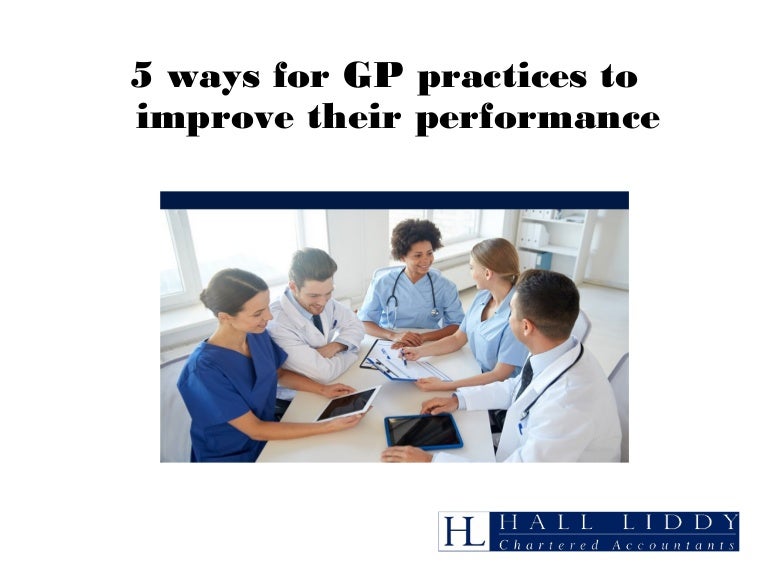 5 ways for GP practices to improve performance