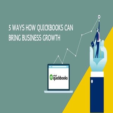 5 Ways How QuickBooks Can Bring Business Growth