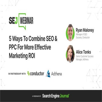 5 Ways To Combine SEO & PPC For More Effective Marketing ROI