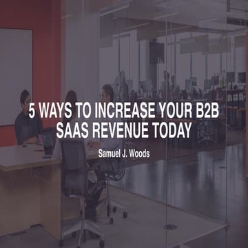 5 Ways to Increase B2B SaaS Revenue
