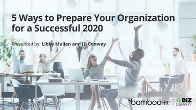 5 Ways to Prepare Your Organization for a Successful 2020