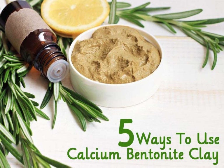 5 way to use calcium bentonite clay