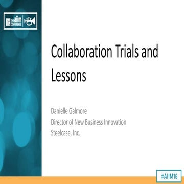 [AIIM16] Collaboration Trials and Lessons