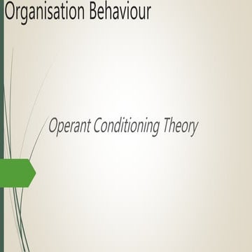 Operant Conditioning Theory 5 W's & 1H 