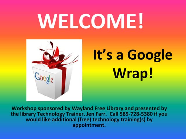 Google Wrap Up!