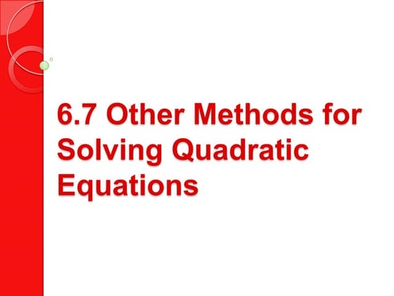 6.7 other methods for solving