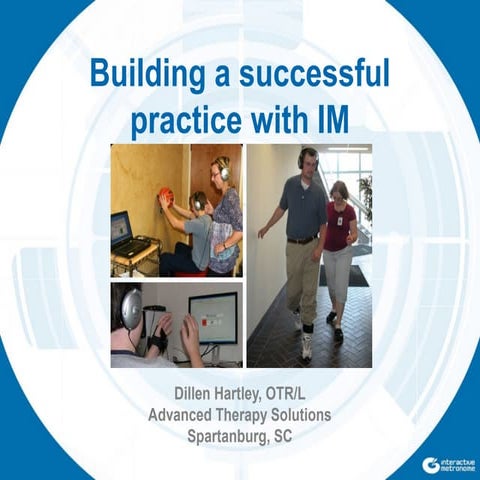 Building a Successful Practice with IM