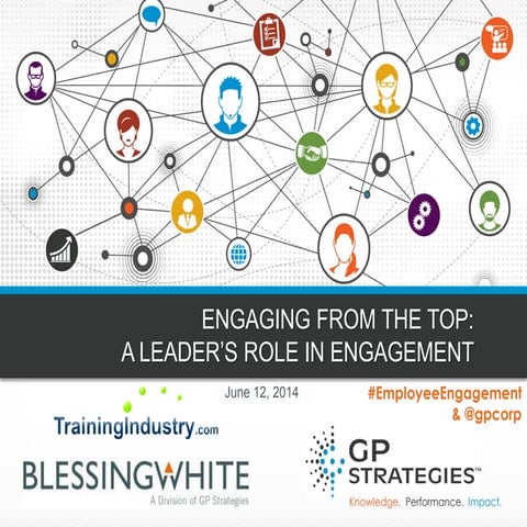 Engaging From the Top: A Leader’s Role