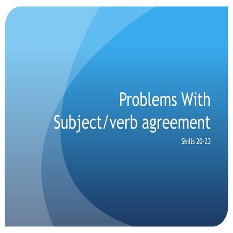Problems with subject-verb agreement
