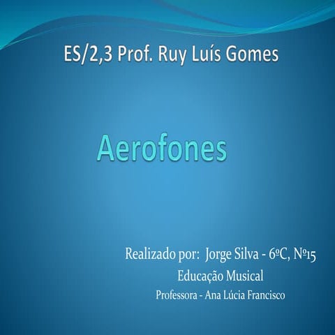 Aerofones em Portugal e Aerofones no mundo