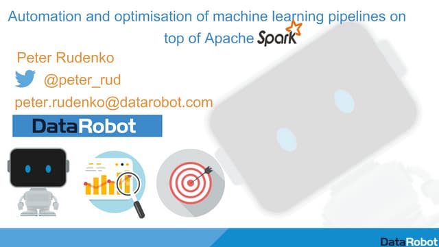 AI&BigData Lab.Руденко Петр. Automation and optimisation of machine learning ...