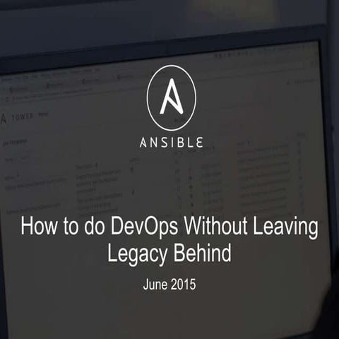 How to Implement Agile/DevOps without Leaving Legacy Behind