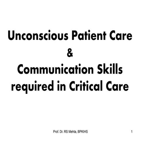 6. unconscious patient care