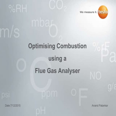 Optimizing Combustion using a Flue Gas Analyser