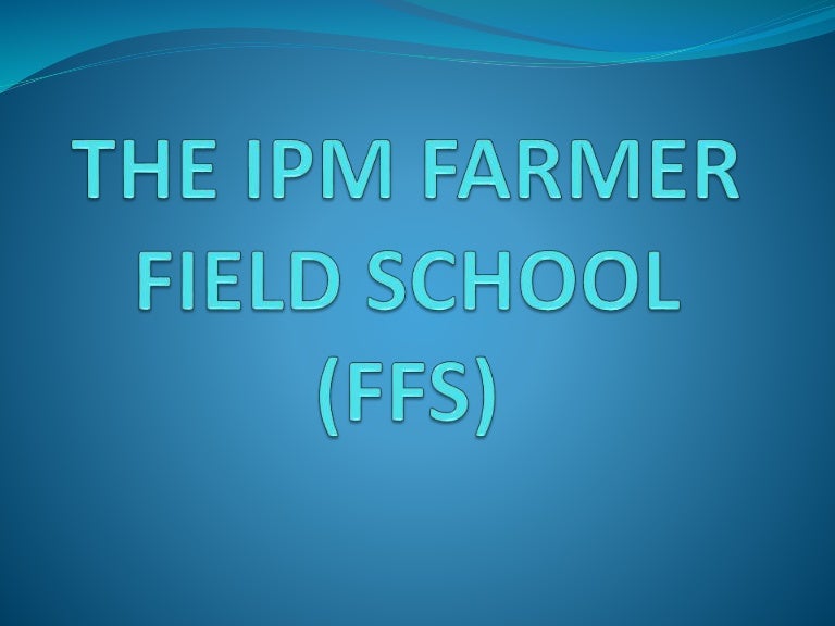 Farmer Field School
