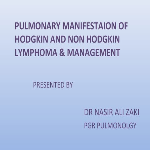 pulmonary maifestaion of hodgkin and non hodgkin lymphoma