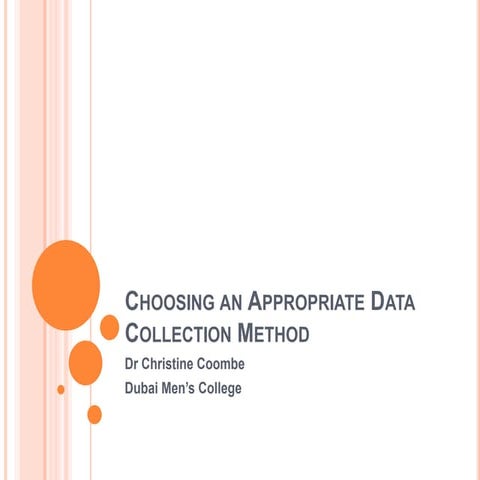 6. choosing an appropriate data collection method