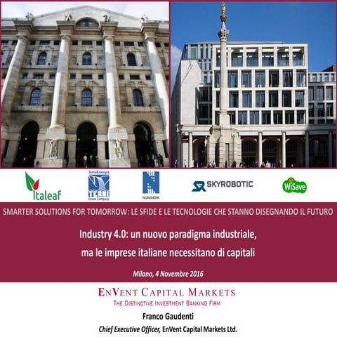 Industry 4.0: un nuovo paradigma industriale, ma le imprese necessitano di ca...