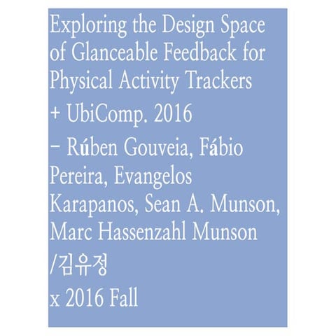 Exploring the Design Space of Glanceable Feedback for Physical Activity Trackers