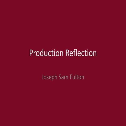 6. production reflection(2) (1)