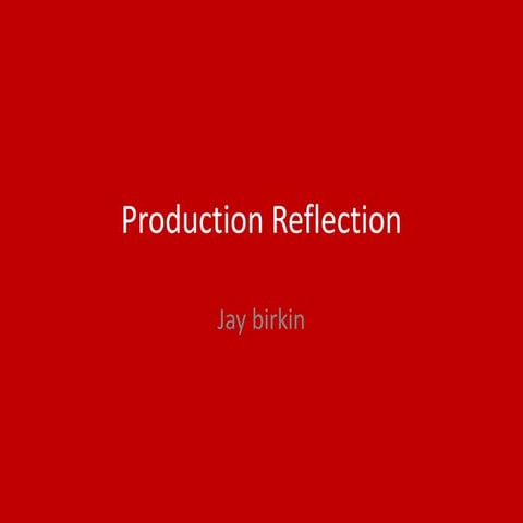 6. production reflection