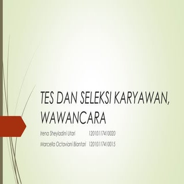 PPT tes seleksi karyawan dan wawancara in Bahasa