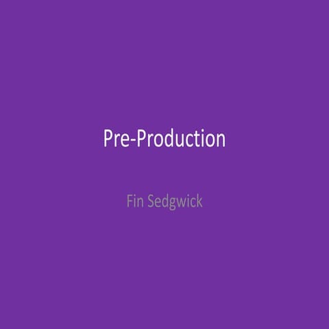 6. pre production