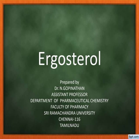 6.ergosterol
