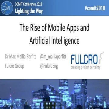 Rise of the Mobile Apps and AI #COMIT2018