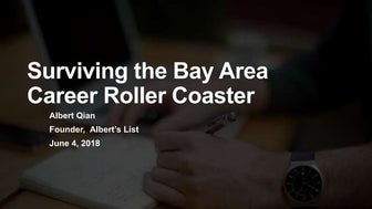 Surviving the Bay Area Career Roller Coaster