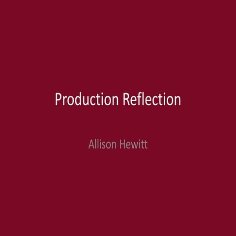 6. production reflection [comp]