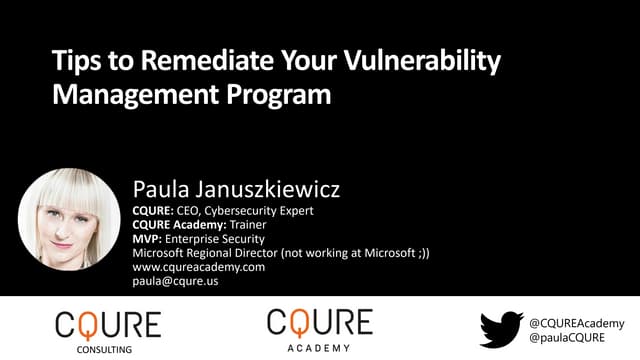 Tips to Remediate your Vulnerability Management Program