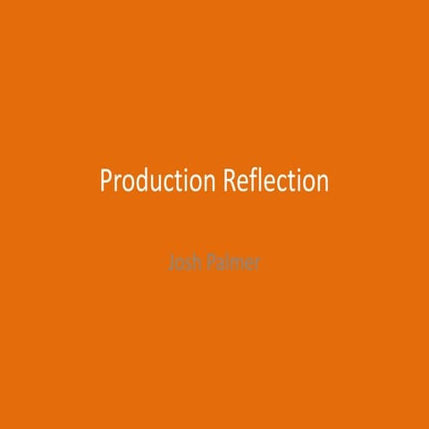 6. production reflection
