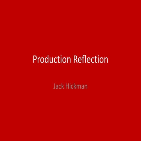 6. production reflection