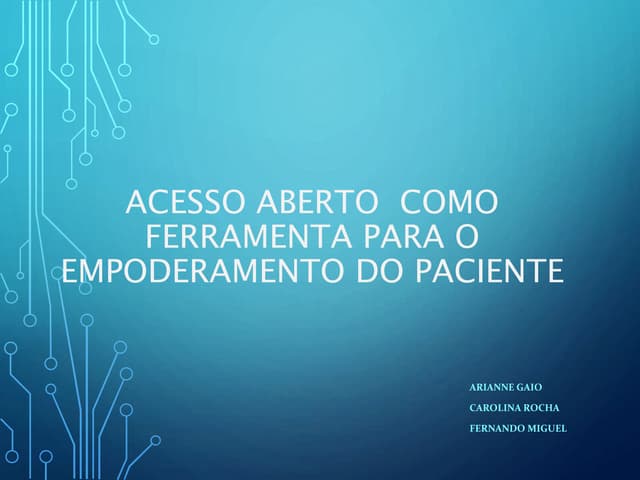 Acesso aberto como ferramenta para o empoderamento do paciente