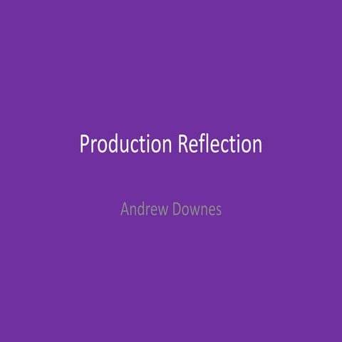 6. production reflection(1)