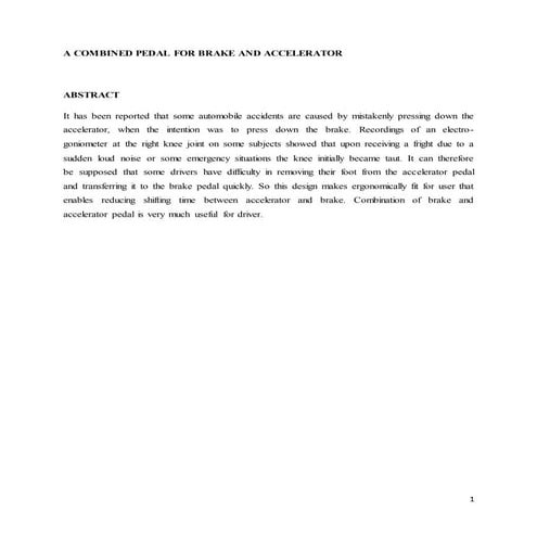 6.a combined pedal for brake and accelerator