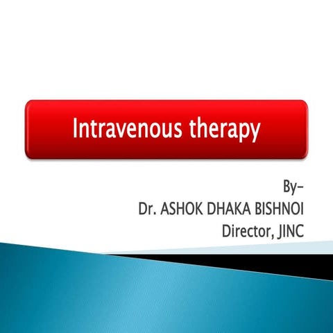 Intravenous therapy