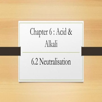 6.2 neutralisation | PPTX