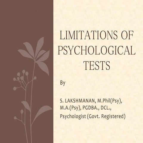 6. limitations of psychological tests  S.Lakshmanan Psychologist
