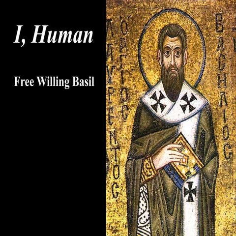 6. basil free will