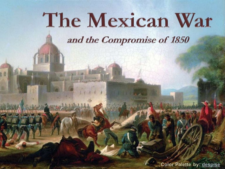mexican war and compromise of 1850 us history tom richey