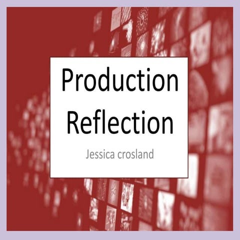 6. production reflection (fmp)